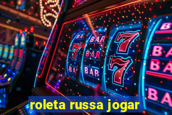 roleta russa jogar